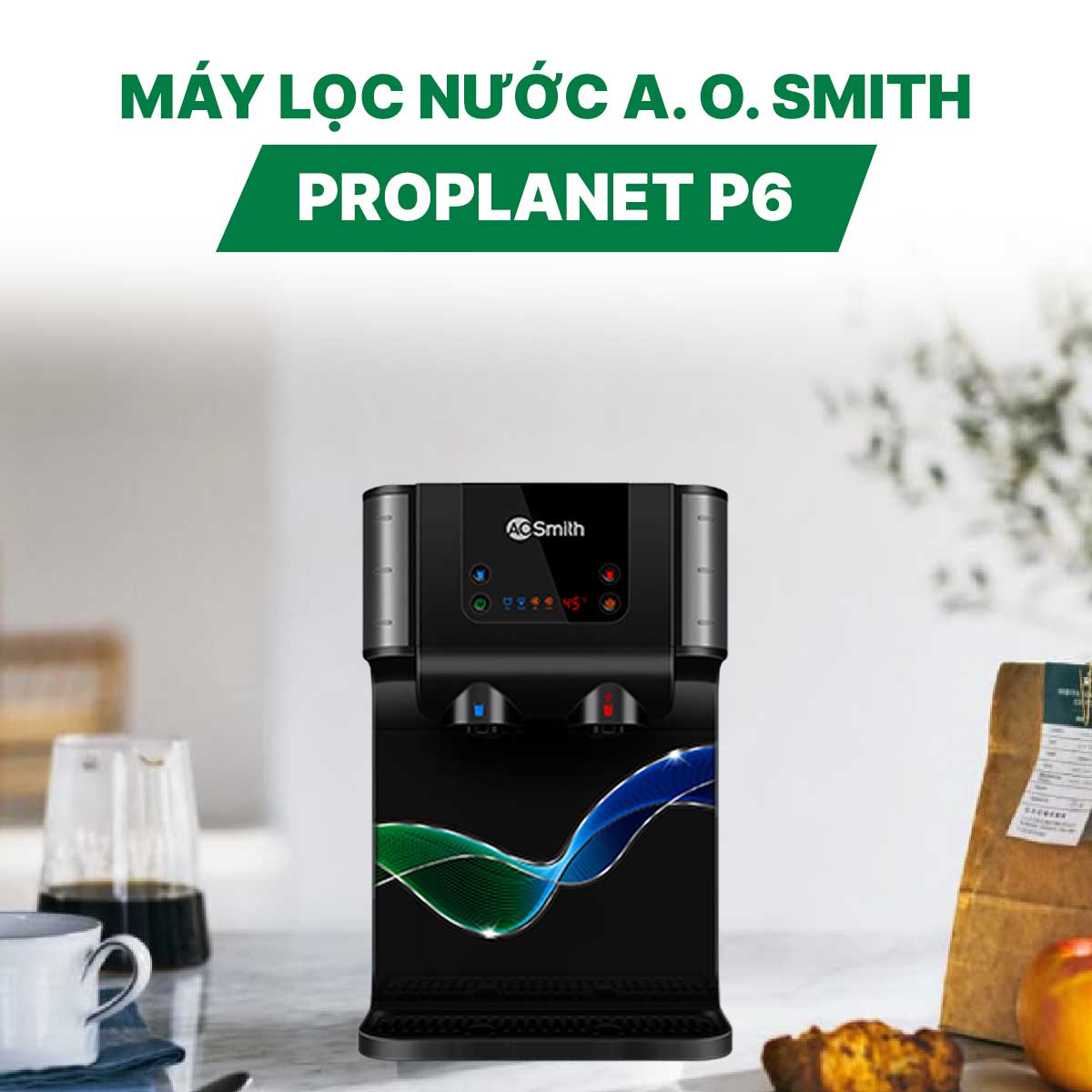 Máy lọc nước A. O. Smith ProPlanet P6