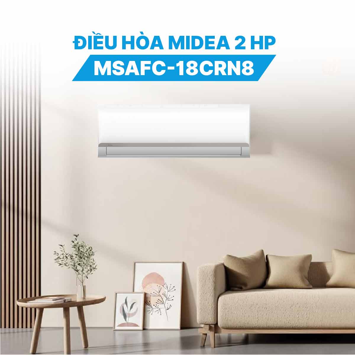 Điều hòa Midea 2 HP MSAFC-18CRN8
