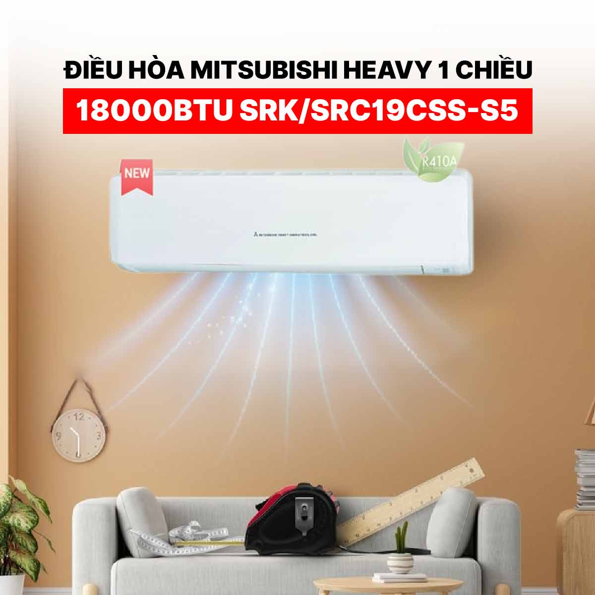 Điều hòa Mitsubishi Heavy 1 chiều 18000BTU SRK/SRC19CSS-S5