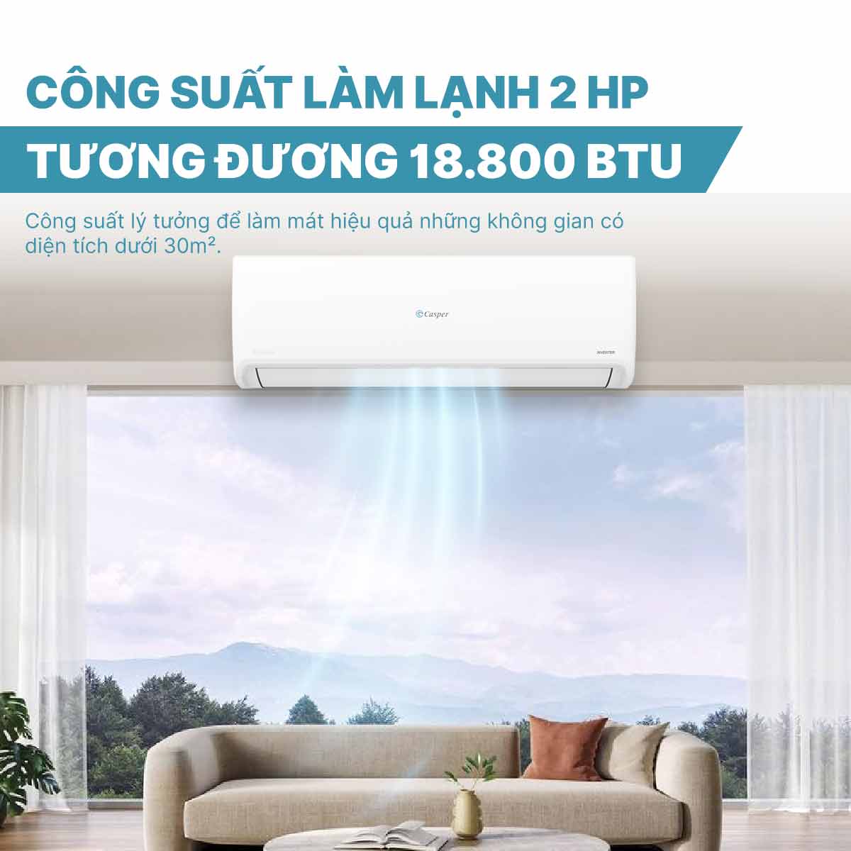 Điều hòa 1 chiều Inverter 2 HP Casper TC-18IS36