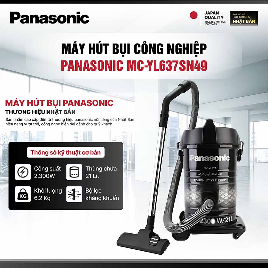 Máy hút bụi công nghiệp Panasonic MC-YL637SN49 2300W